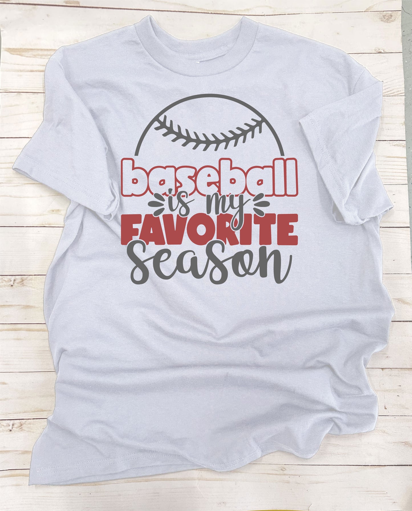 Baseball is my Favorite Season. Full-Color, Short Sleeve T-Shirt